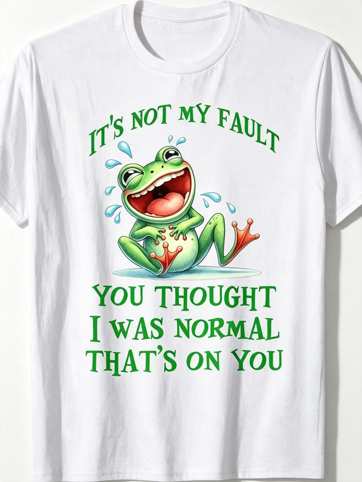 Funny Laughing Frog Graphic Crewneck Tee, It's Not My Fault Humor Quote Casual Short Sleeve T-Shirt for Men Women Daily Wear