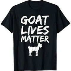 Goat Lives Matter Cool Funny T-Shirt