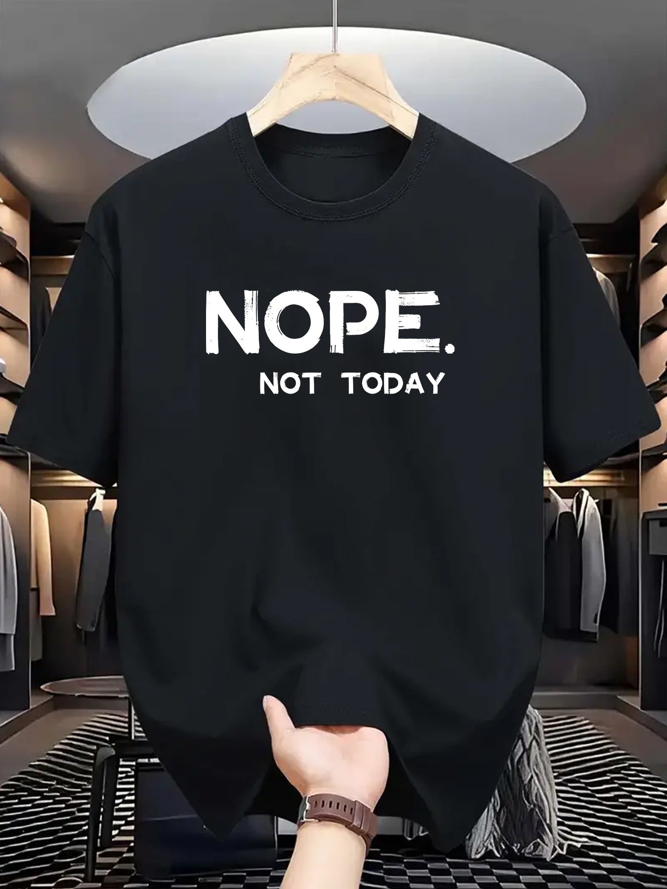 Men's Street Style Cool Printed Short Sleeve T-Shirt, with Eye-Catching "NOPE. NOT TODAY" Text - Casual Everyday Tops Available in Plus Sizes, Comfortable T-Shirt, Versatile Street Style Top