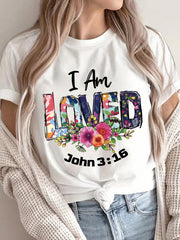 Women'S Inspirational T-Shirt, "I Am Loved" John 3:16 Print