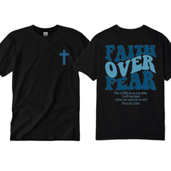Faith Over Fear Motivational Quote Graphic T-Shirt