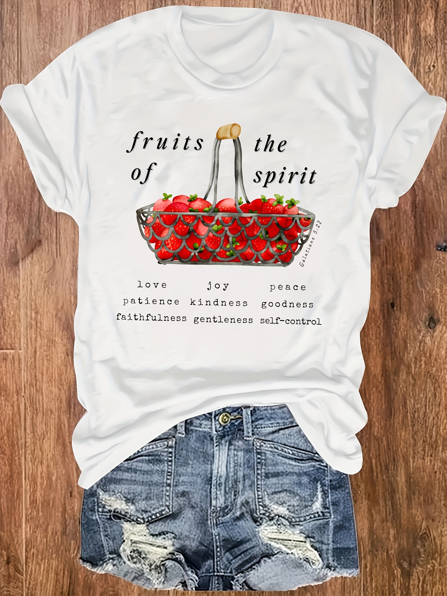 Fruits of The Spirit Galatians 522 Strawberry Basket Graphic Tee, Faith Inspirational Casual Women T-Shirt