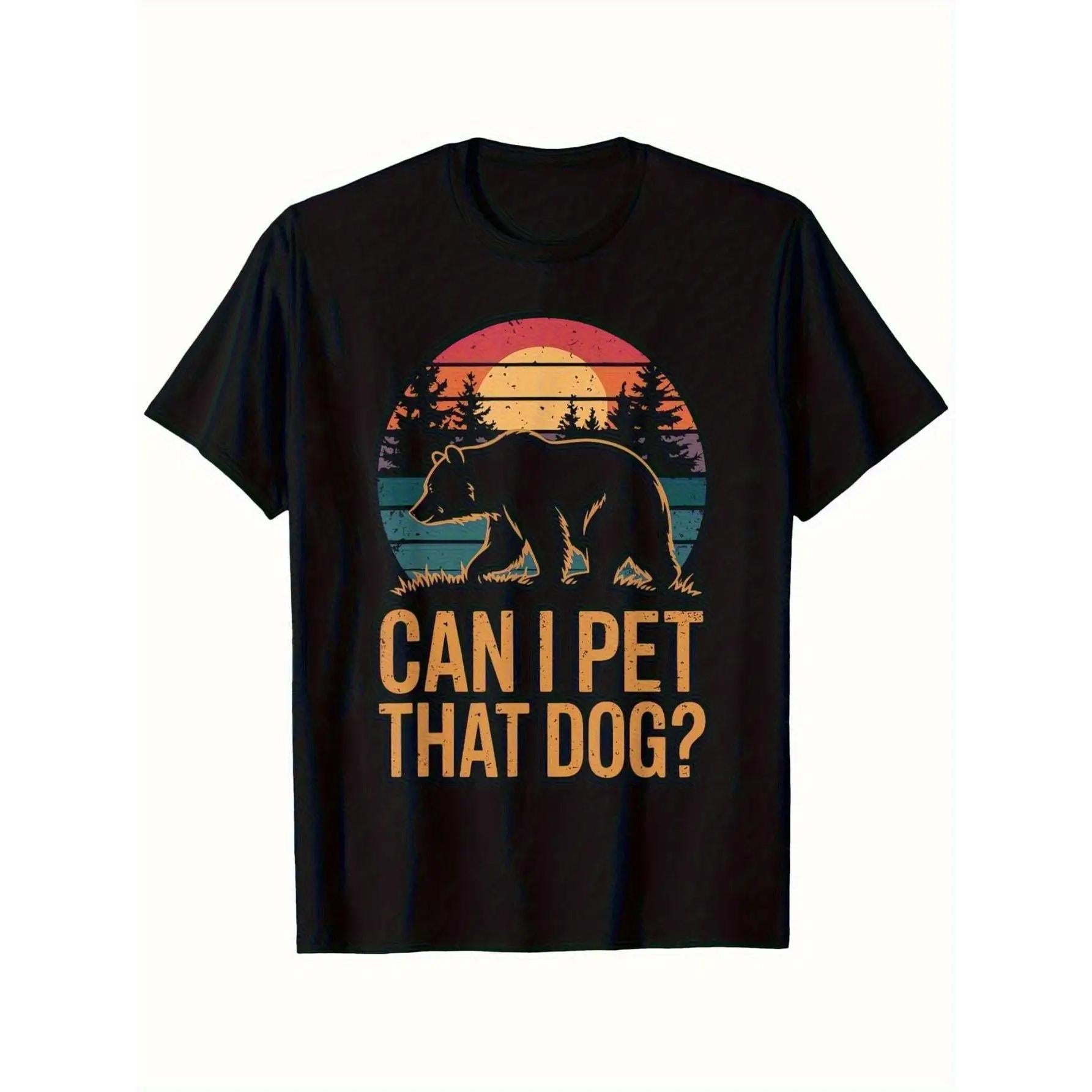 Men'S Funny "Can I Pet That Dog?" Retro Bear & Sunset Graphic T-Shirt - Short Sleeve Tee with Vintage 70s/80s Inspired Design