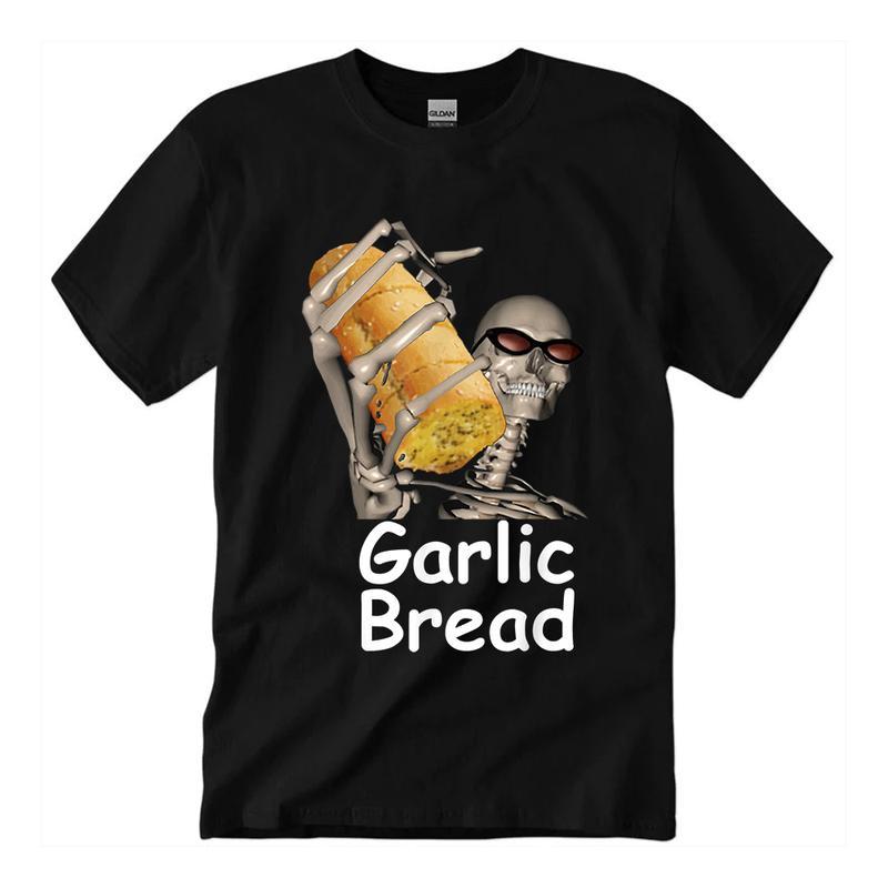 Garlic Bread Skeleton Funny  T-Shirt