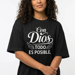 Spanish Christian Graphic Tee Women Plus Size Faith Shirt Con Dios Todo Es Posible