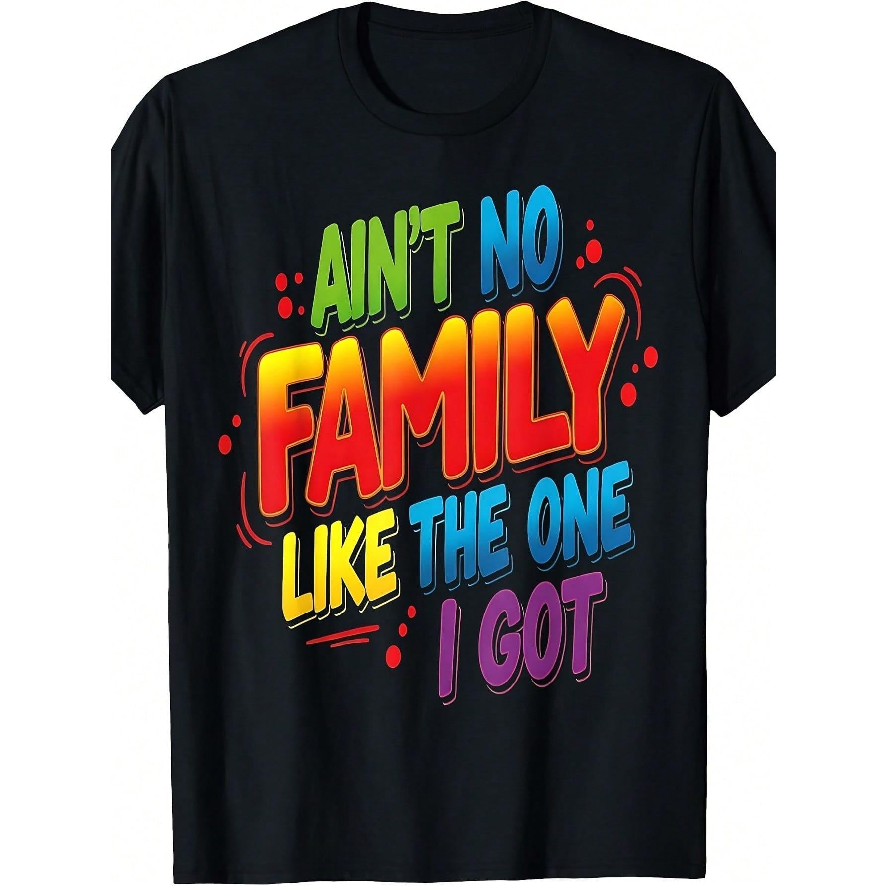 “Ain’t No Family Like Mine” Matching Reunion Tee – Custom Family Group Shirt for Women Men, Soft Casual Crewneck