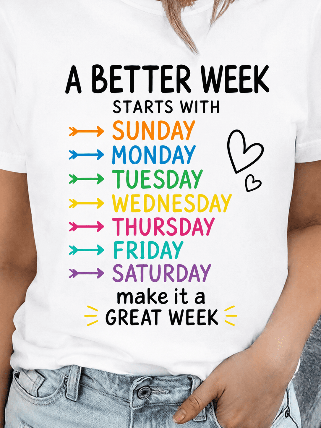 A Better Week Starts With Sunday Graphic T-Shirt, Inspirational Colorful Days of the Week Tee, Casual Positive Message Shirt for Women
