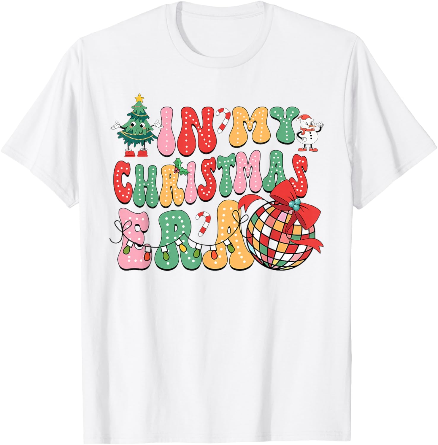 In My Christmas Era Christmas Holiday Xmas T-Shirt - Unisex