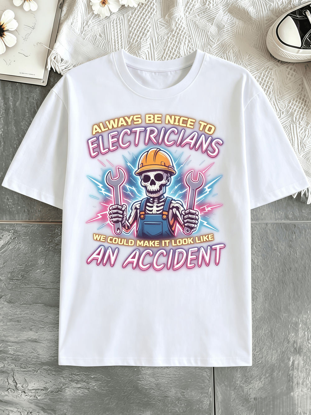 Always Be Nice To Electricians Skeleton Electrician Graphic Short Sleeve T-Shirt, Funny Electrician Gift Tee