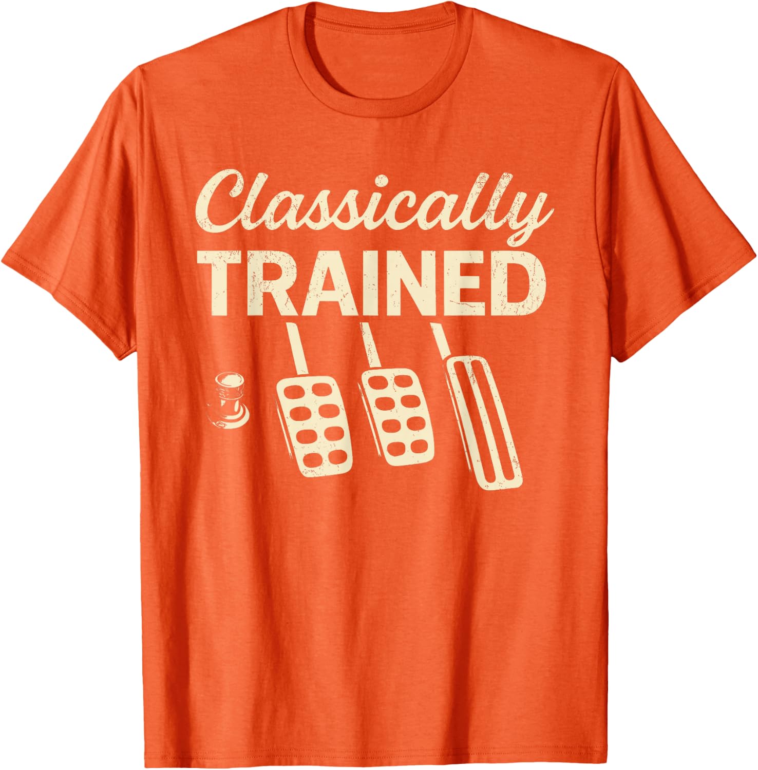 Classically Trained with Dimmer Manual Car Pedals Driving Unisex T-Shirt