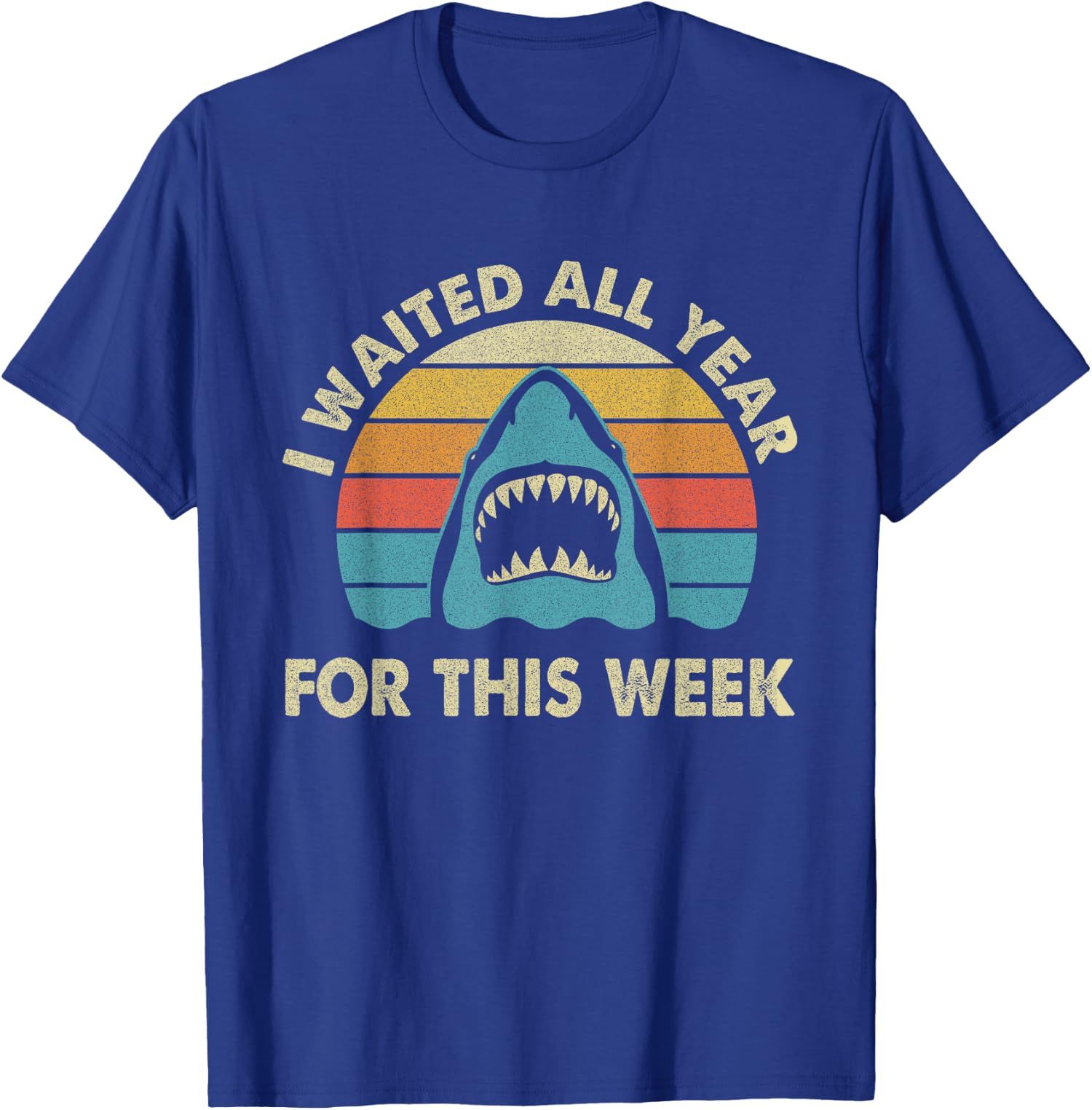 I Waited All Year For This Week - Shark Lover Ocean Unisex T-Shirt