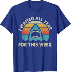 I Waited All Year For This Week - Shark Lover Ocean Unisex T-Shirt