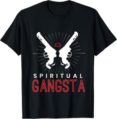 New Age Spiritual Spirituality Yoga Gangster Enlightened Zen T-Shirt