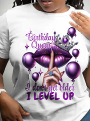 Birthday Queen I Don't Get Older I Level Up Graphic Tee for Women, Funny Birthday Short Sleeve T-Shirt, Casual Crew Neck Top for Her Birthday Party Gift