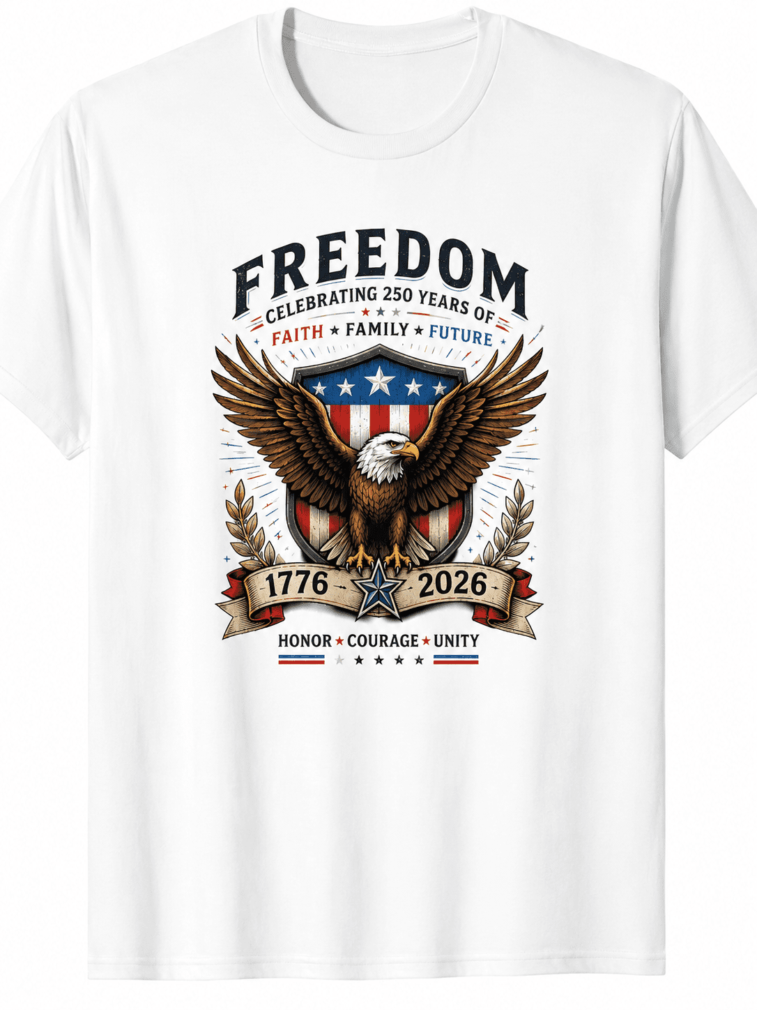 Celebrating 250 Years of Freedom 1776-2026 Bald Eagle American Flag Patriotic T Shirt, Faith Family Future Honor Courage Unity USA Vintage Tee for Men Women