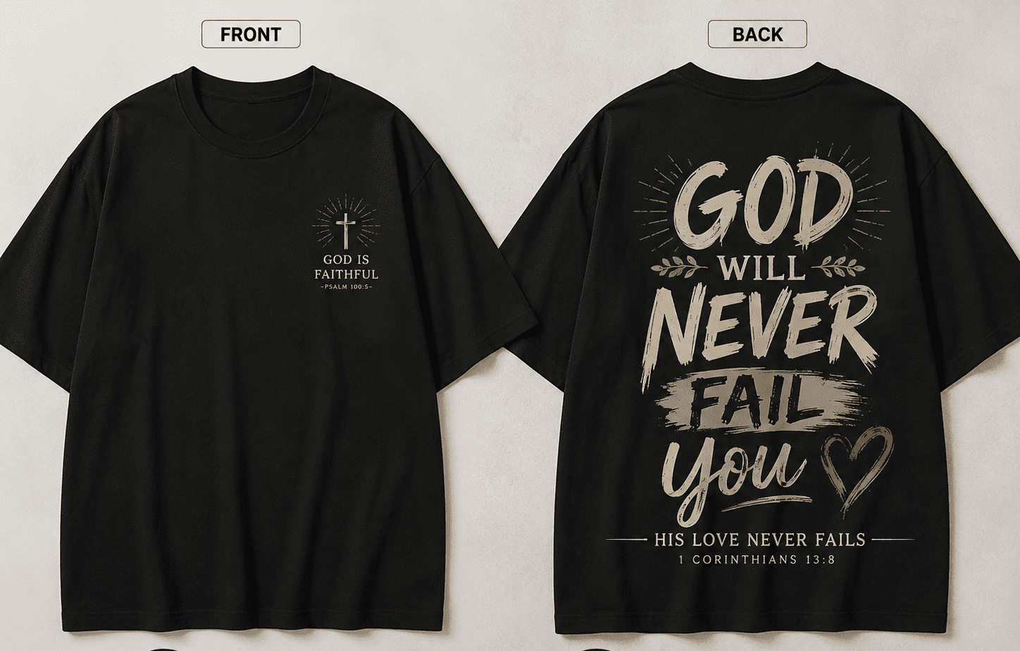 Christian Faith Graphic T-Shirt for Men & Women, God Will Never Fail You Bible Verse Vintage Washed Religious Tee