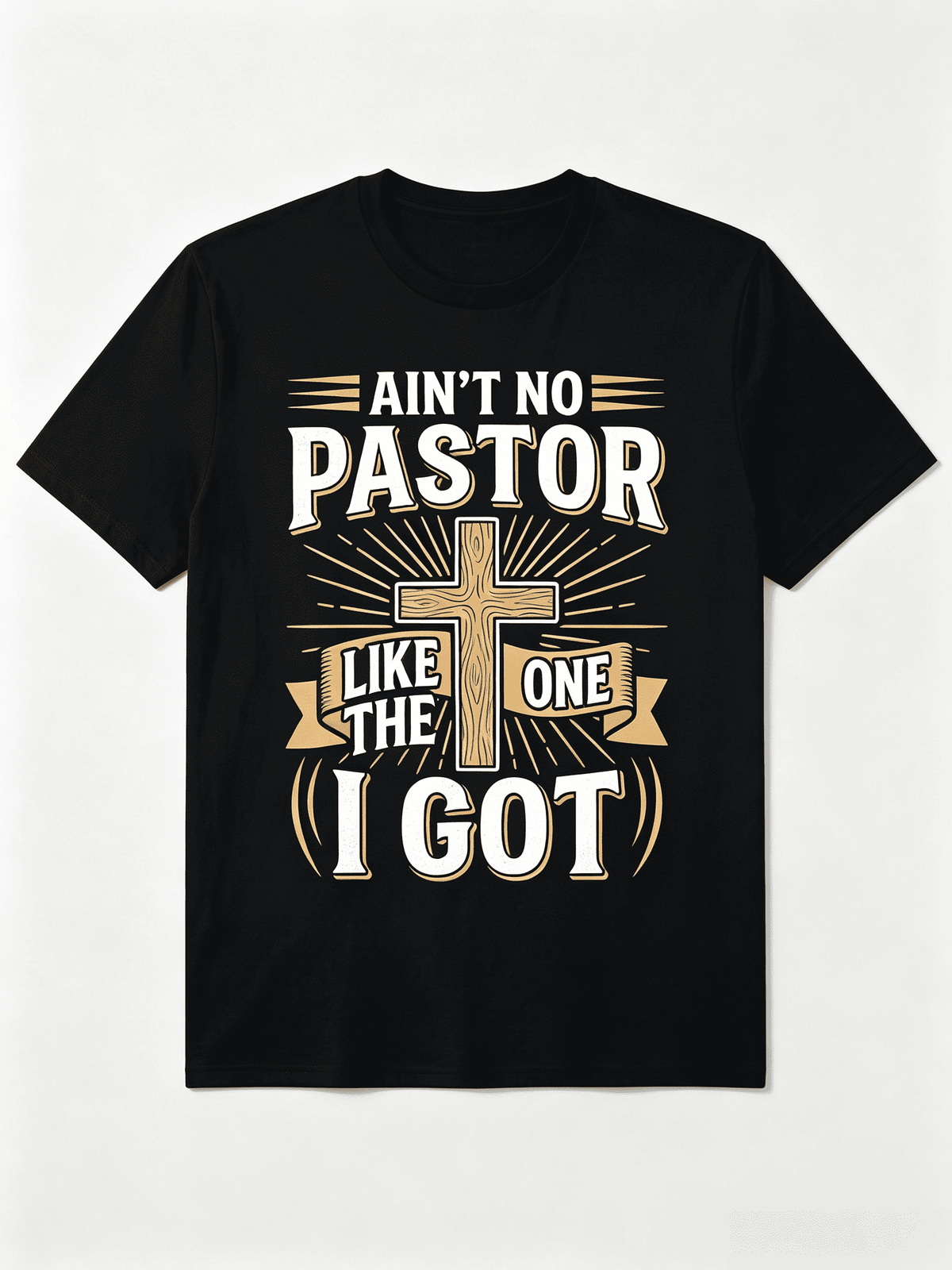 Christian Faith T-Shirt 'Ain'T No Pastor Like The One I Got' Retro Round Neck Tee Suitable for Church Study Casual Attire Machine Washable Religious Apparel