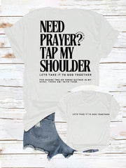 Christian Prayer Graphic T-Shirt, Need Prayer Tap My Shoulder Faith Quote Short Sleeve Crew Neck Tee, Matthew 18:20 Bible Verse Shirt, Religious Gift for Women & Men
