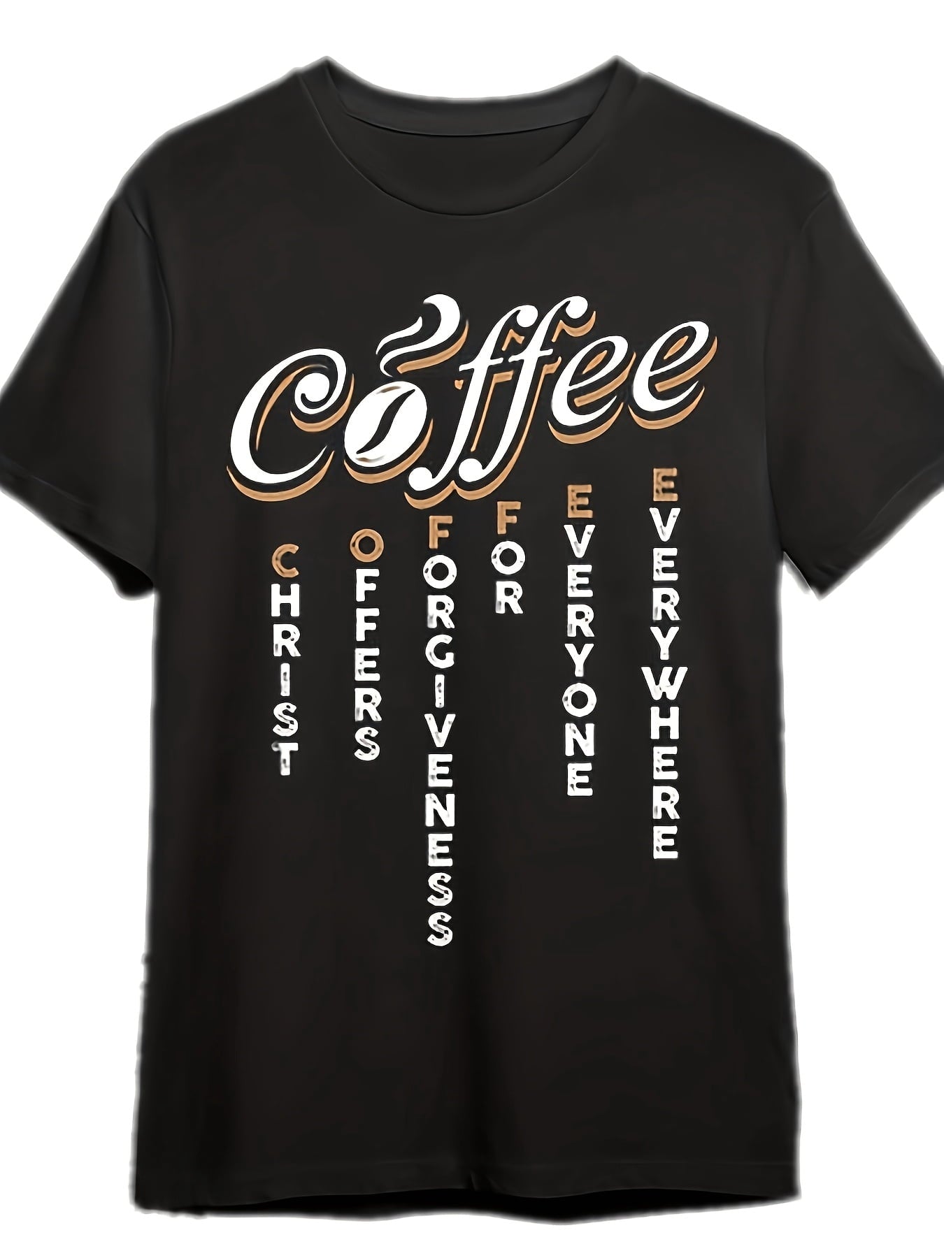 Coffee Christ Offers Forgiveness For Everyone Everywhere Graphic T-Shirt, Unisex Soft Cotton Crew Neck Top, All Season Retro Faith Tee, Casual Daily Wear For Coffee Lovers And Christian Believers