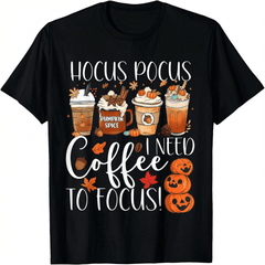 Cute Magical Moment "I Need Coffee to Focus" Autumn Pumpkin Teacher T-Shirt
