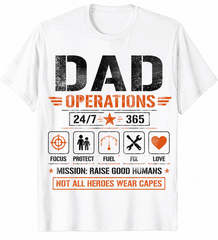 Dad Operations Graphic T-Shirt – Funny Fatherhood 24/7 365 Military Style Dad Life Tee for Men