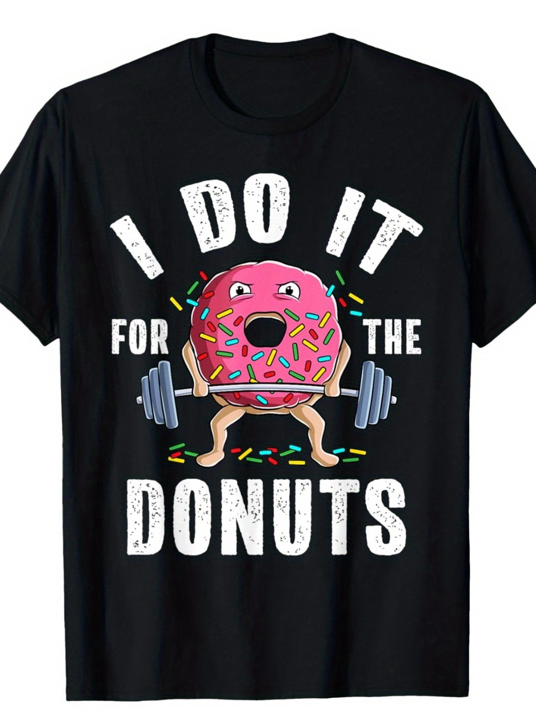 For The Donuts Funny Weightlifting Gym Graphic Tee for Men Women, Workout Bodybuilding Short Sleeve T-Shirt, Casual Crew Neck Top for Daily Fitness Gift