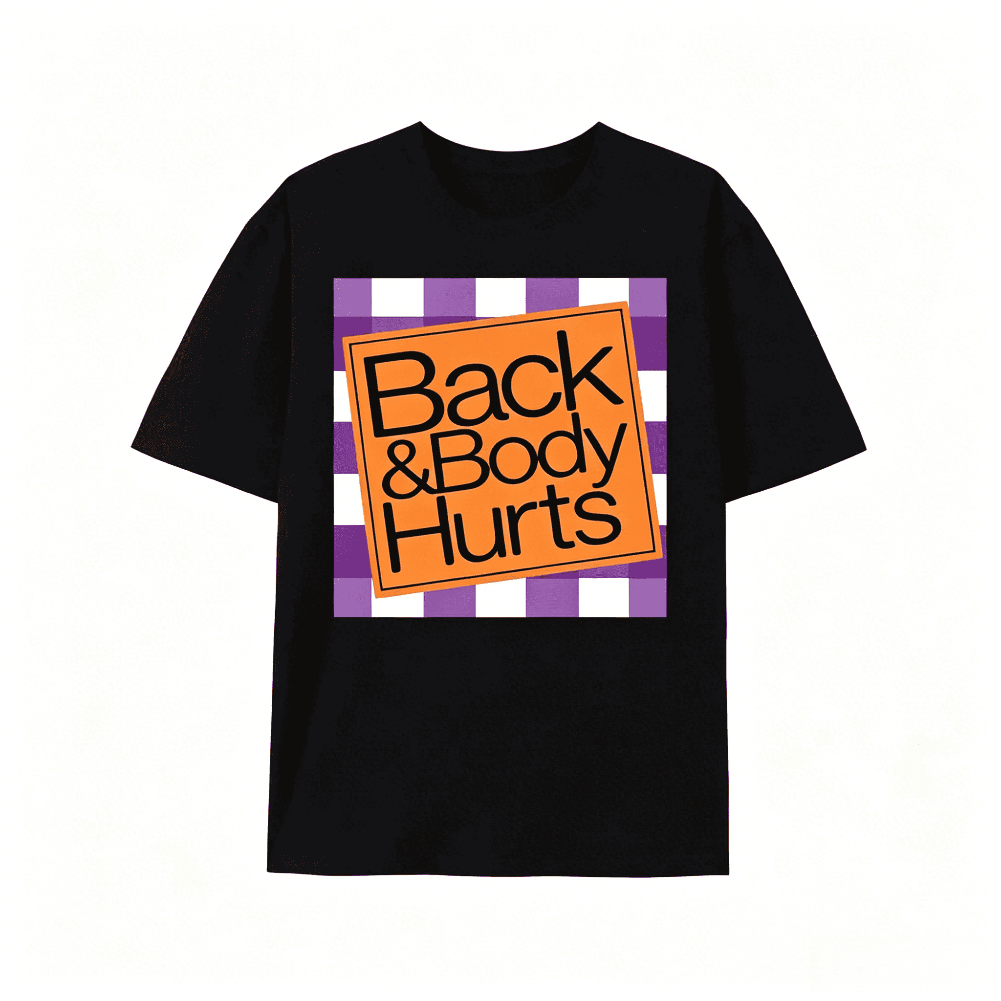 Elaxed Fit Graphic T Shirt For Men - Casual Short Sleeve Tee With Funny 'Back And Body Hurts' Print For Summer, Spring T-Shirt For Men And Women