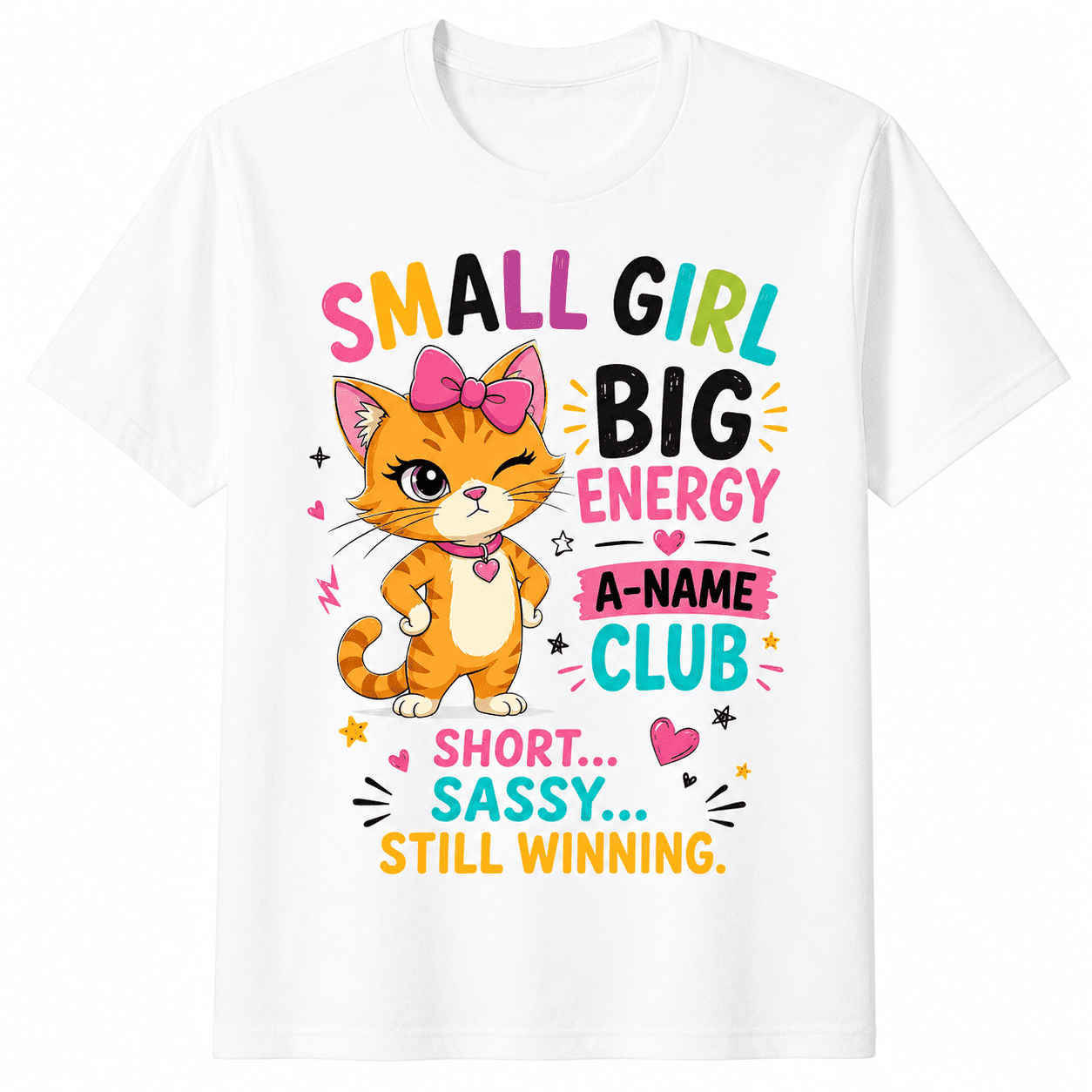 Funny Cat Graphic T-Shirt for Women, Small Girl Big Energy Tee, A Name Club Cute Kitty Shirt, Sassy Cat Lover Graphic Tee, Gift for Her Casual Short Sleeve Top