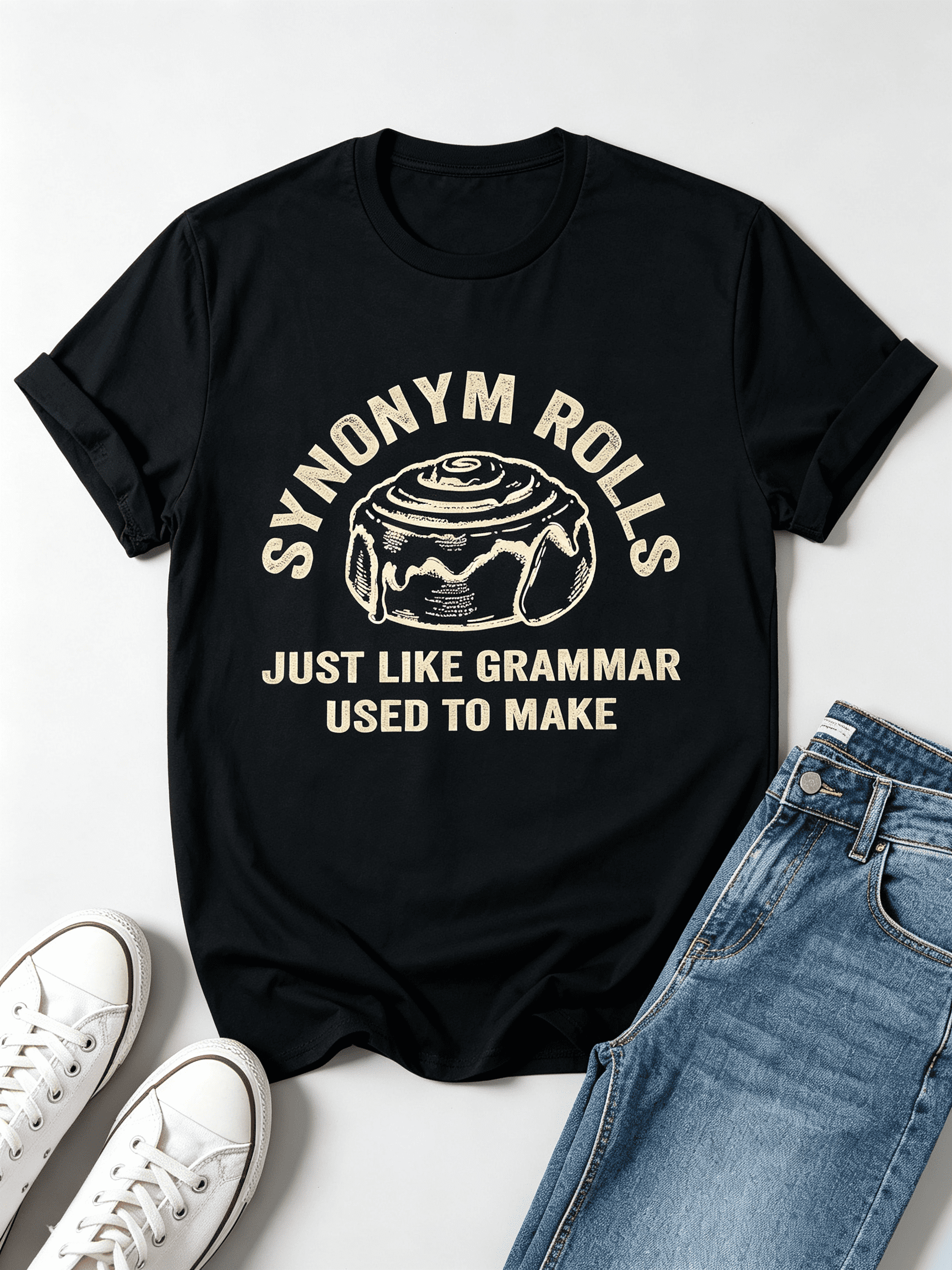 Funny Grammar Pun Synonym Swing for/compatible for Cinnamon Rolls Teacher Humor T-Shirt