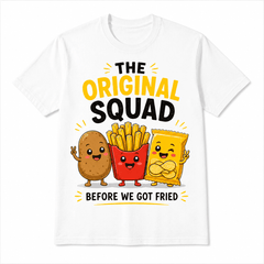 Funny Potato Fries Graphic T-Shirt for Men Women, The Original Squad Before We Got Fried Food Humor Tee, Cute Cartoon Novelty Gift Shirt for Family Friends