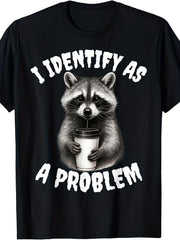 Funny Raccoon Meme T-Shirt - "I Identify As a Problem Raccoon" Slogan with Raccoon Mask Logo - Casual & Party Wear Novelty Tee for Animal Lovers, Round Neck Humor Apparel