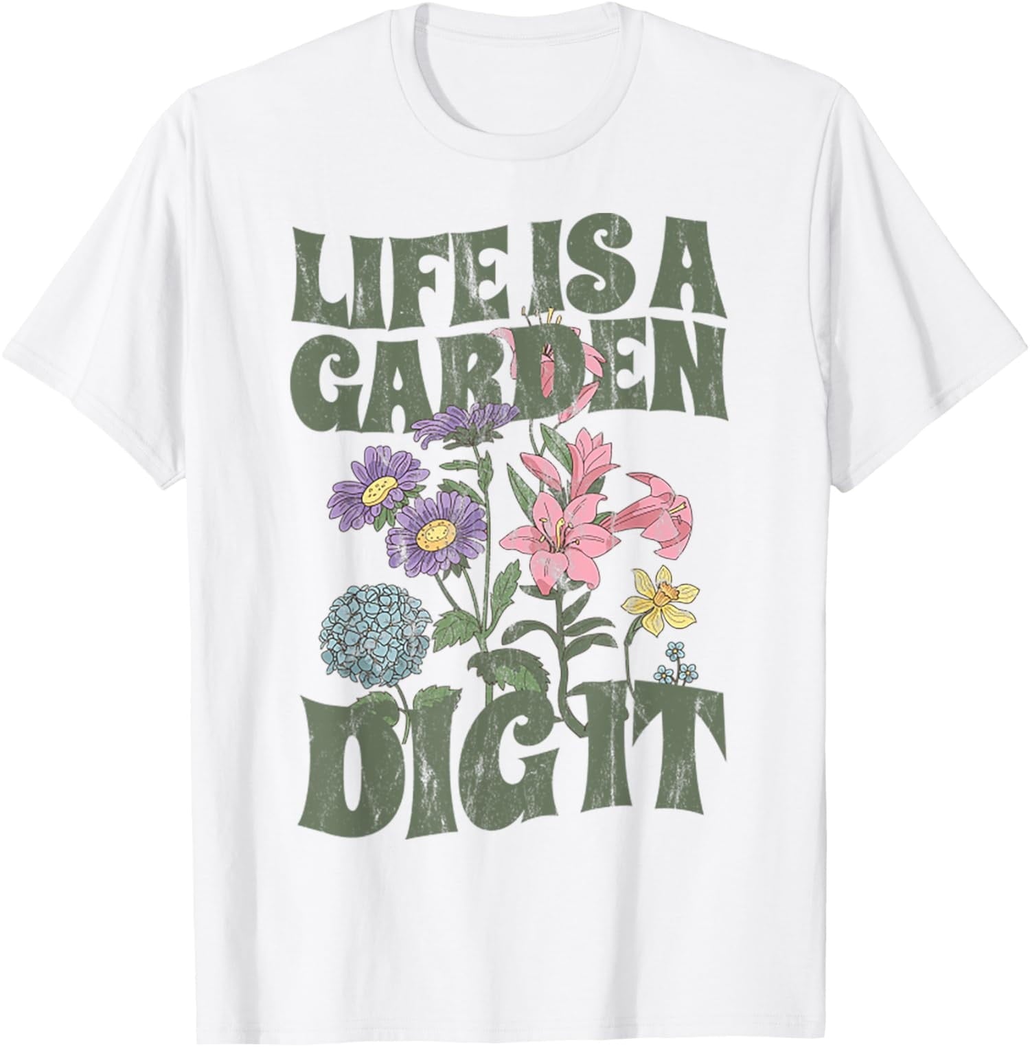 Funny Retro Vintage Life is a Garden Digit Live it up Unisex T-Shirt