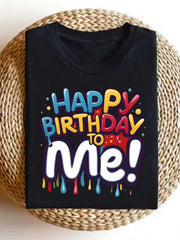 Happy Birthday To Me Graphic Tee for Men, Funny Saying Casual Short Sleeve T-Shirt, Birthday Party Crew Neck Top for Daily Summer Wear
