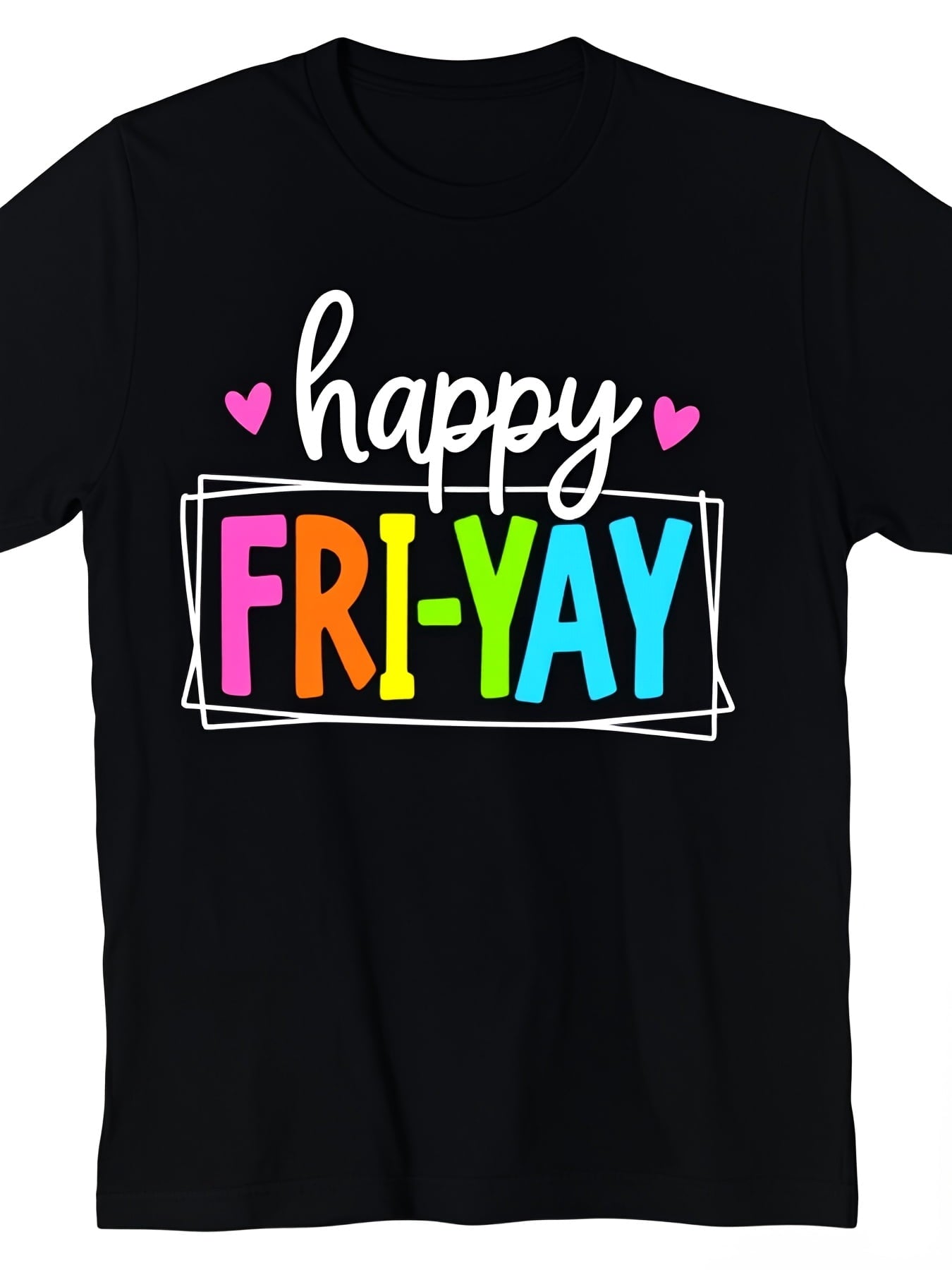 Happy Fri-Yay Graphic T-Shirt for Women and Men, Funny Friday Rainbow Letter Print Crew Neck Short Sleeve Casual Tee, Soft Comfortable Weekend Graphic Shirt