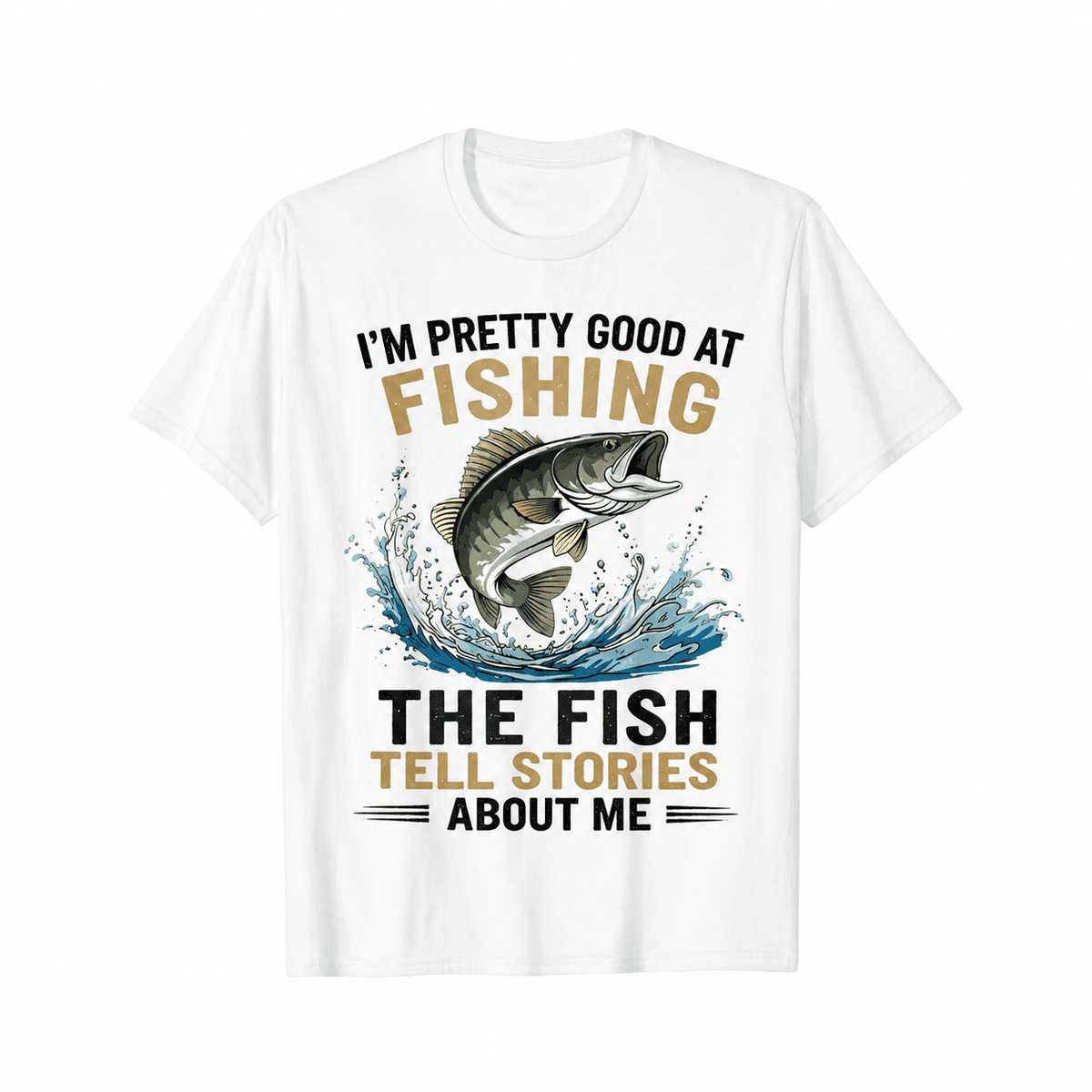 I Fish So Well The Fish All Tell Stories Funny Fishing T-Shirt, Jumping Fish Graphic Tee, Unisex Casual Top for Anglers, Outdoor Lover Gift