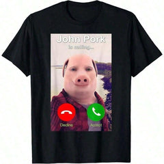 John Pork Is Calling Shirt Funny John Pork Men Women-Shirt Summer Casual Shirt Men Graphic Cotton Tee Menswear Soft Streetwear Crewneck Top