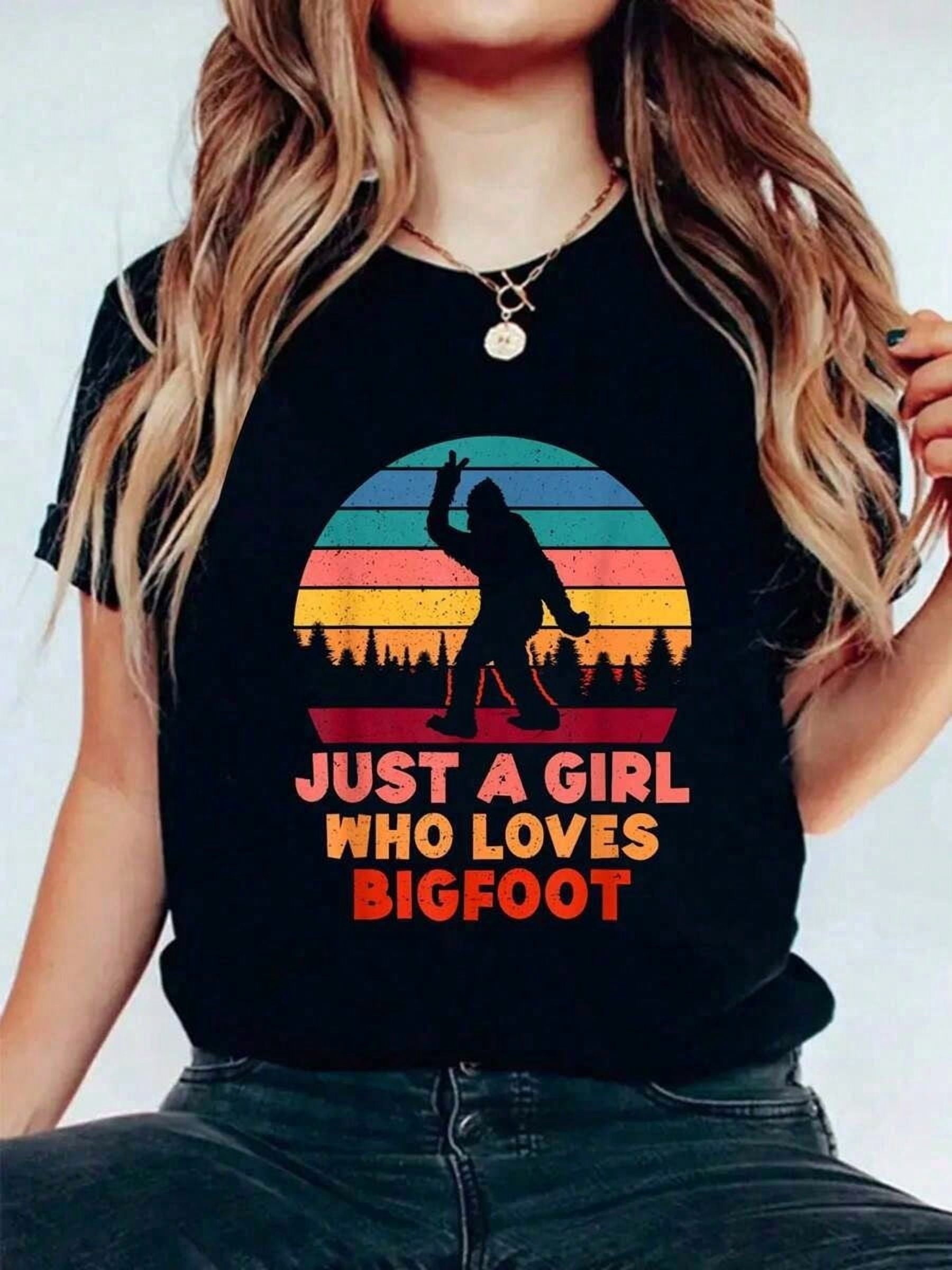 Just A Girl Who Loves Bigfoot Girls Big Foot Sasquatch T-Shirt Print Women's Round Neck Short Sleeve T-Shirt Fashion Graphic Tees Women Top