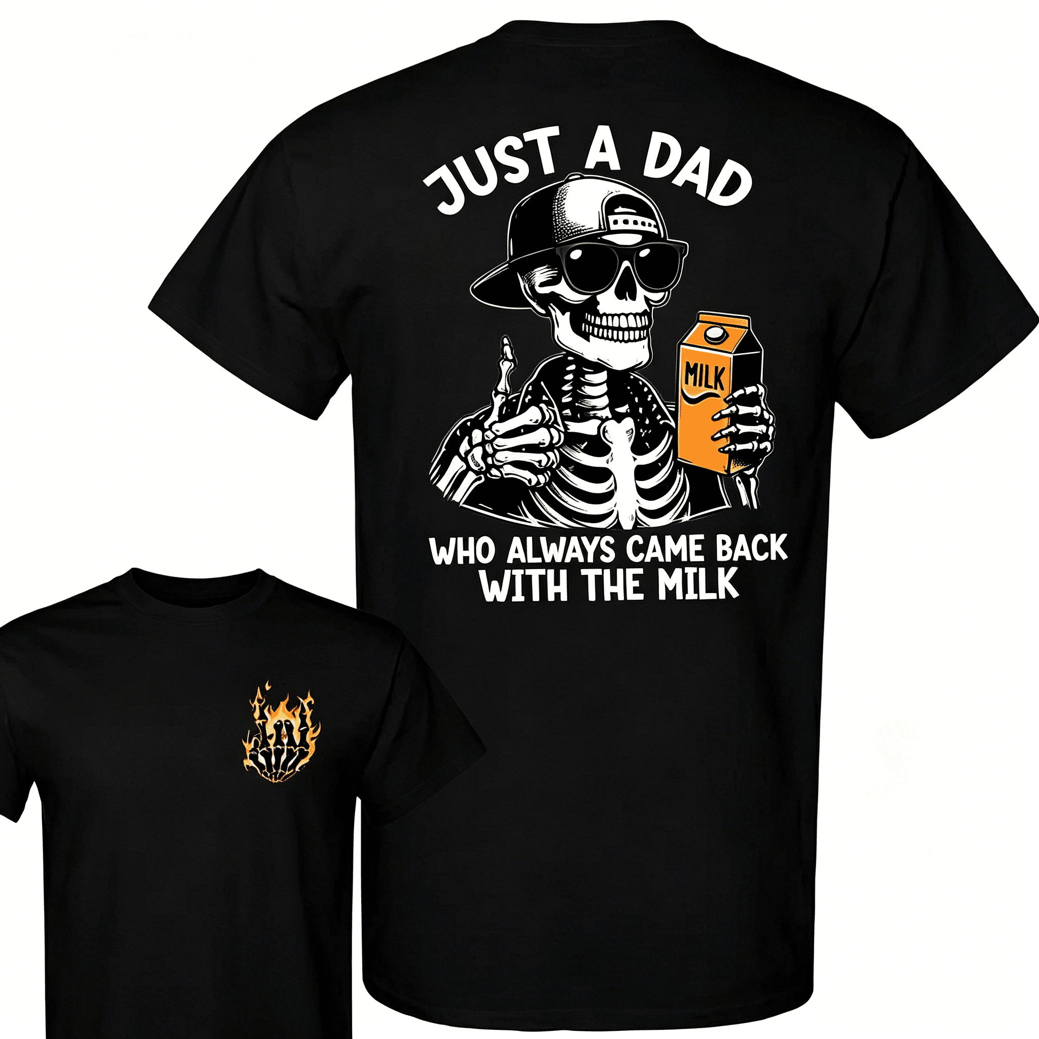 Just A Dad Who Always Came Back With The Milk 2 Sided Shirt, Funny Skeleton Dad, Father's Day Shirt, Best Dad Ever, Funny Dad Shirt, Trendy Father’s Day, Men's Graphic Tees