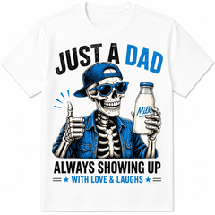 Just A Dad Always Showing Up Funny Skeleton Dad Graphic T-Shirt Cool Father Gift Vintage Skull Milk Bottle Graphic Tee for Men Fathers Day Casual Short Sleeve Shirt