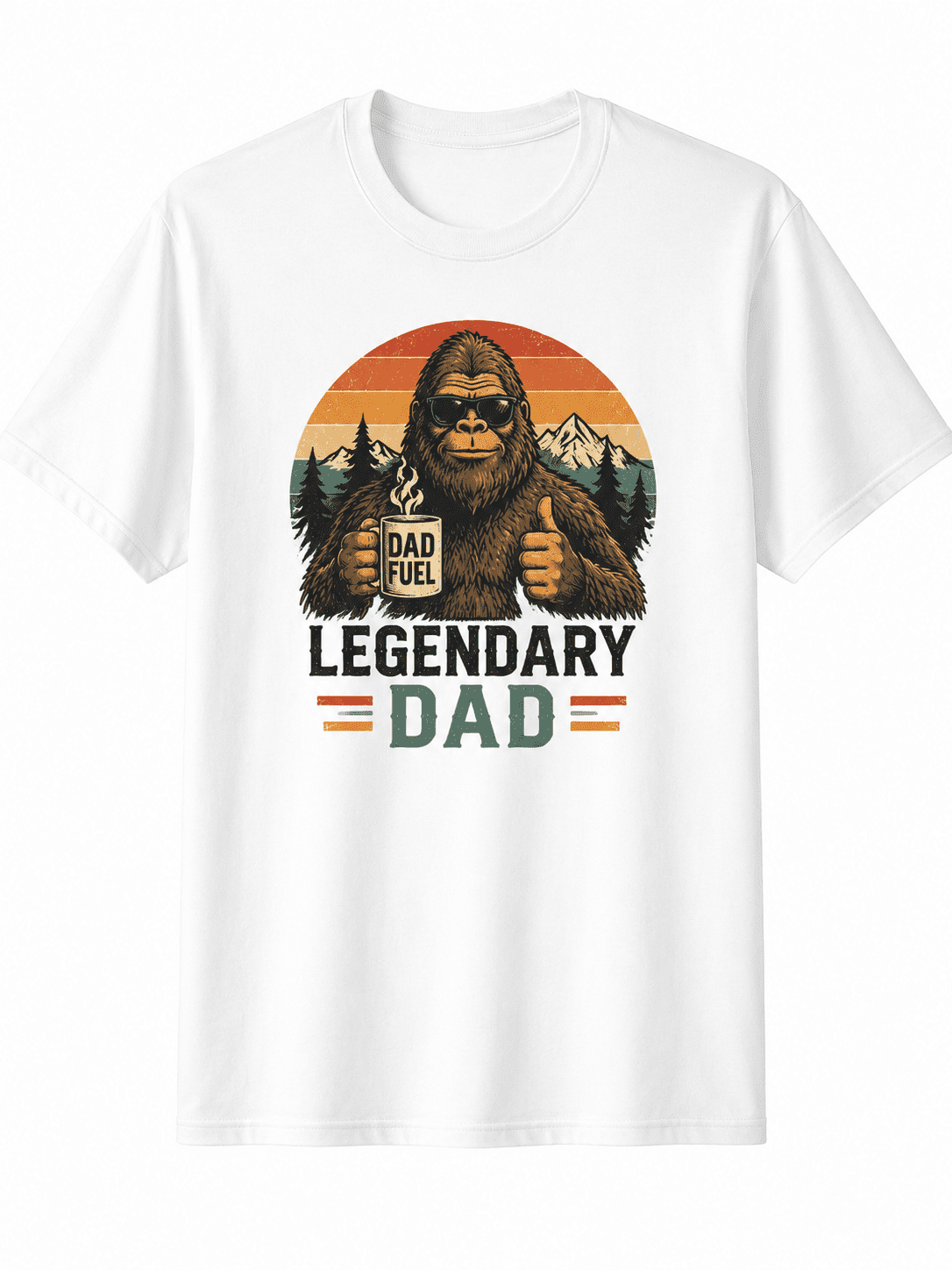Legendary Dad Bigfoot Graphic T-Shirt Funny Sasquatch Dad Fuel Vintage Father Tee