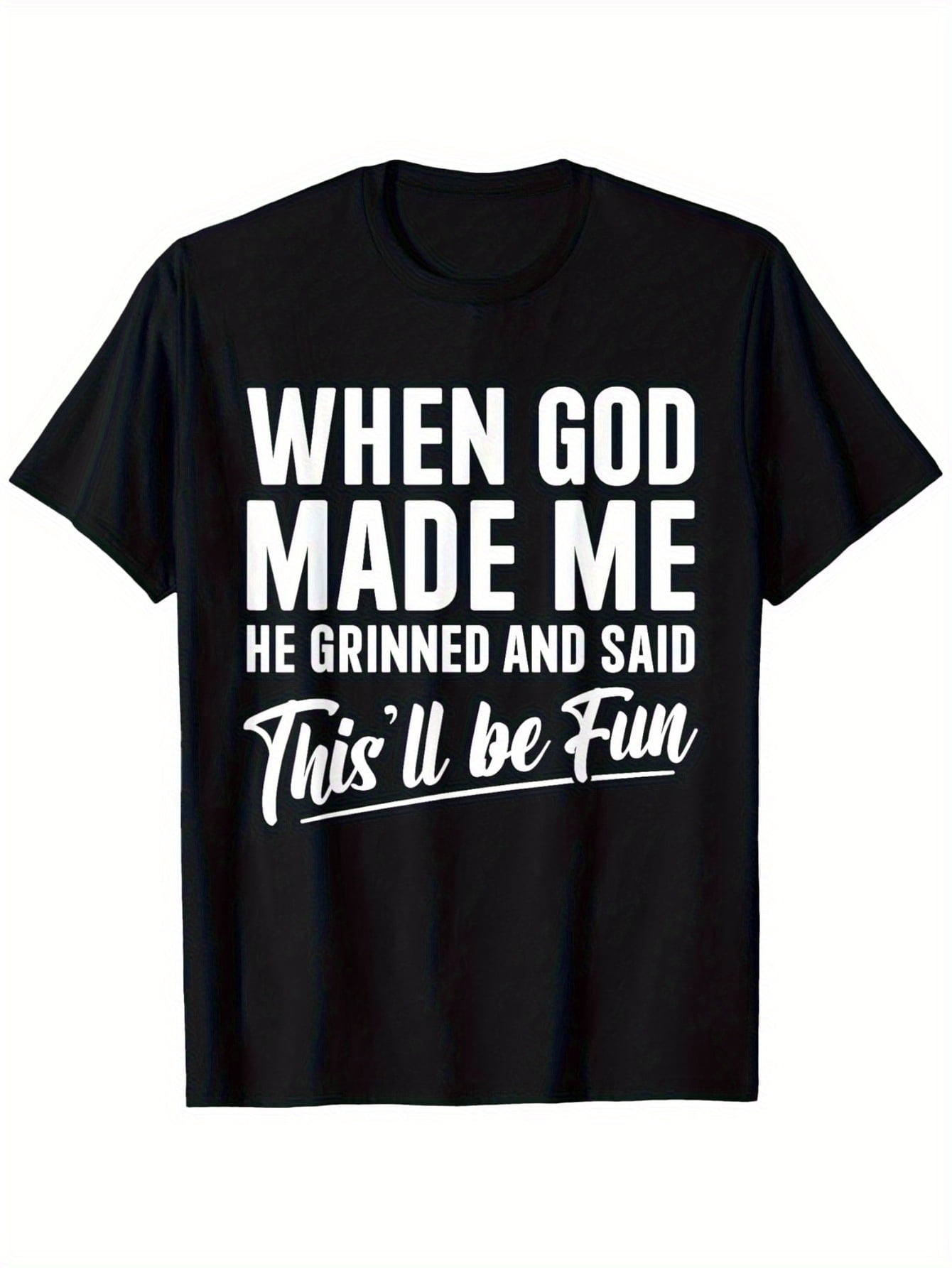 Men'S Funny Christian T-Shirt "When God Made Me He Grinned & Said This'll Be Fun" - Casual Short Sleeve Round Neck Tee for Casual Attire & Church Events