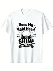 Men's Funny Bald Head Graphic T-Shirt, Does My Bald Head Shine In This Slogan Sunglasses Bald Guy Humor Short Sleeve Crew Neck Casual Tee