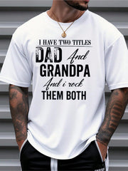 Men's Funny Dad Grandpa Graphic Tee Father's Day Gift Casual Crew Neck Short Sleeve T-Shirt for Dad Grandpa