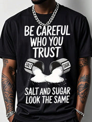 Men's Funny Gym T-Shirt With Salt & Sugar Trust Graphic Print