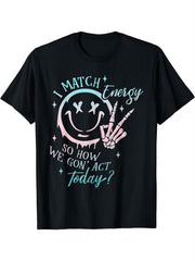 Men's & Women's I Match Energy Graphic T-Shirt - Black Pop Art Joyful Face & Joyful With X Eyes Design, Casual Comfort Fit Short Sleeve Crew Neck