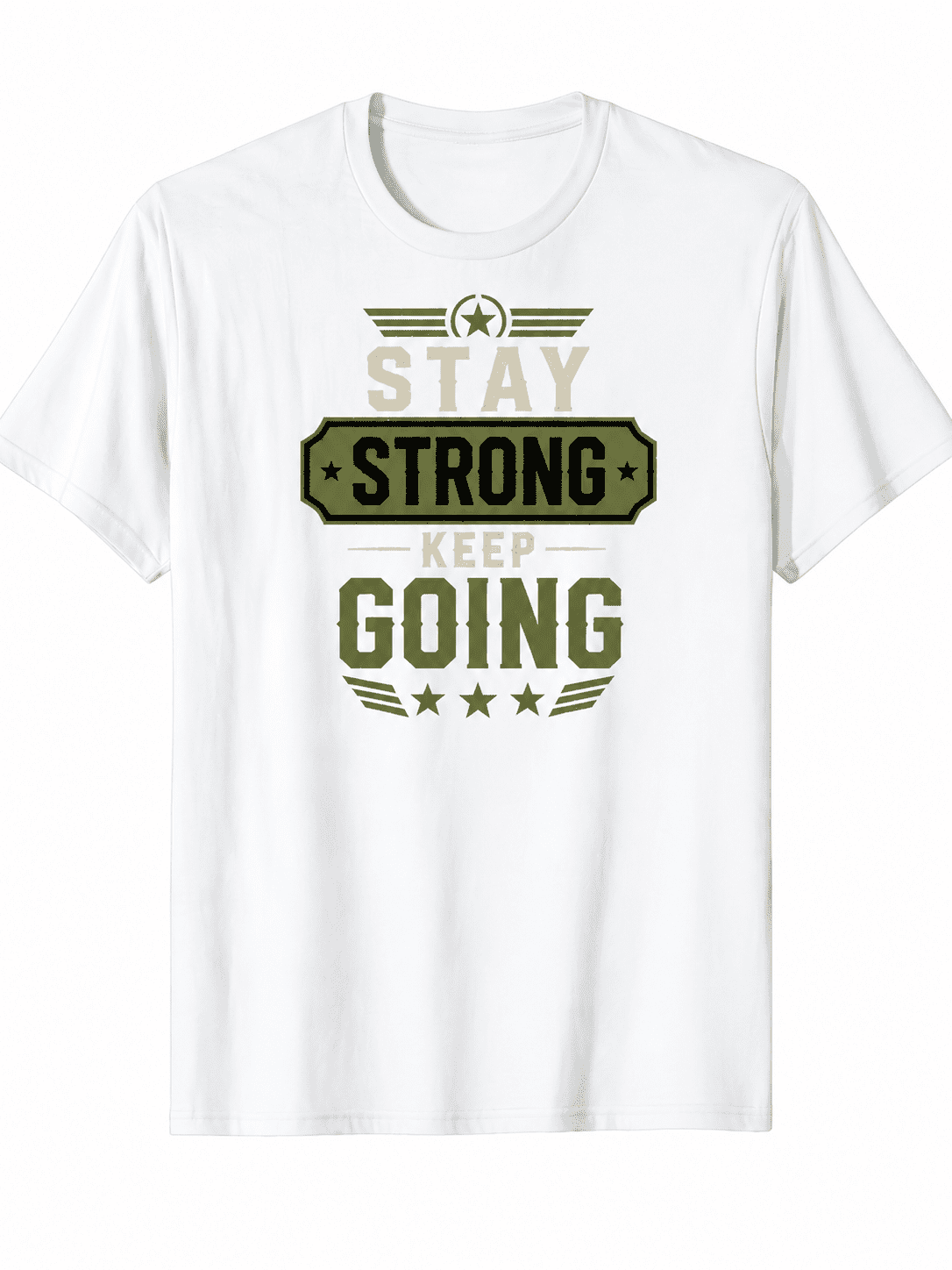 Men’s Women’s Inspirational Graphic T-Shirt “Stay Strong Keep Going” Motivational Casual Fitness Short Sleeve Unisex Cotton Tee – Everyday Positive Quote Shirt