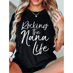 [Mother's Day Gift, Rocking The Nana Life] Soft & Comfortable Women's T-Shirt - Rocking The Nana Life   Casual Short Sleeve Round Neck Top,Perfect Mother's Day Gift For Grandma, Spring Casual Wear