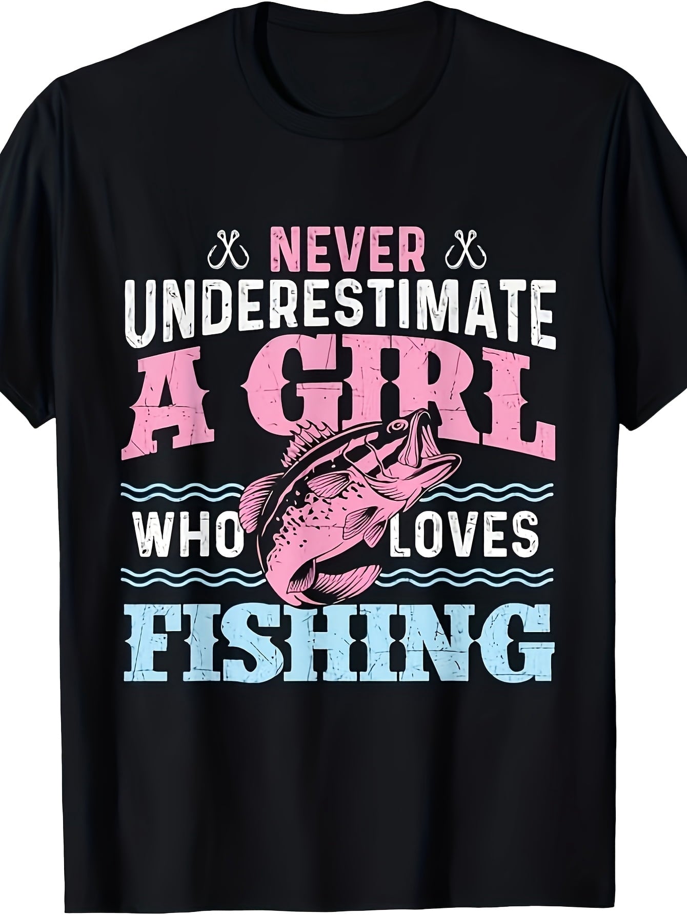 Never Underestimate A Girl Who Loves Fishing Bass Fish Graphic Short Sleeve T-Shirt, Unisex Crew Neck Cotton Tee, All Season Outdoor Fishing Top, Novelty Gift For Women Anglers