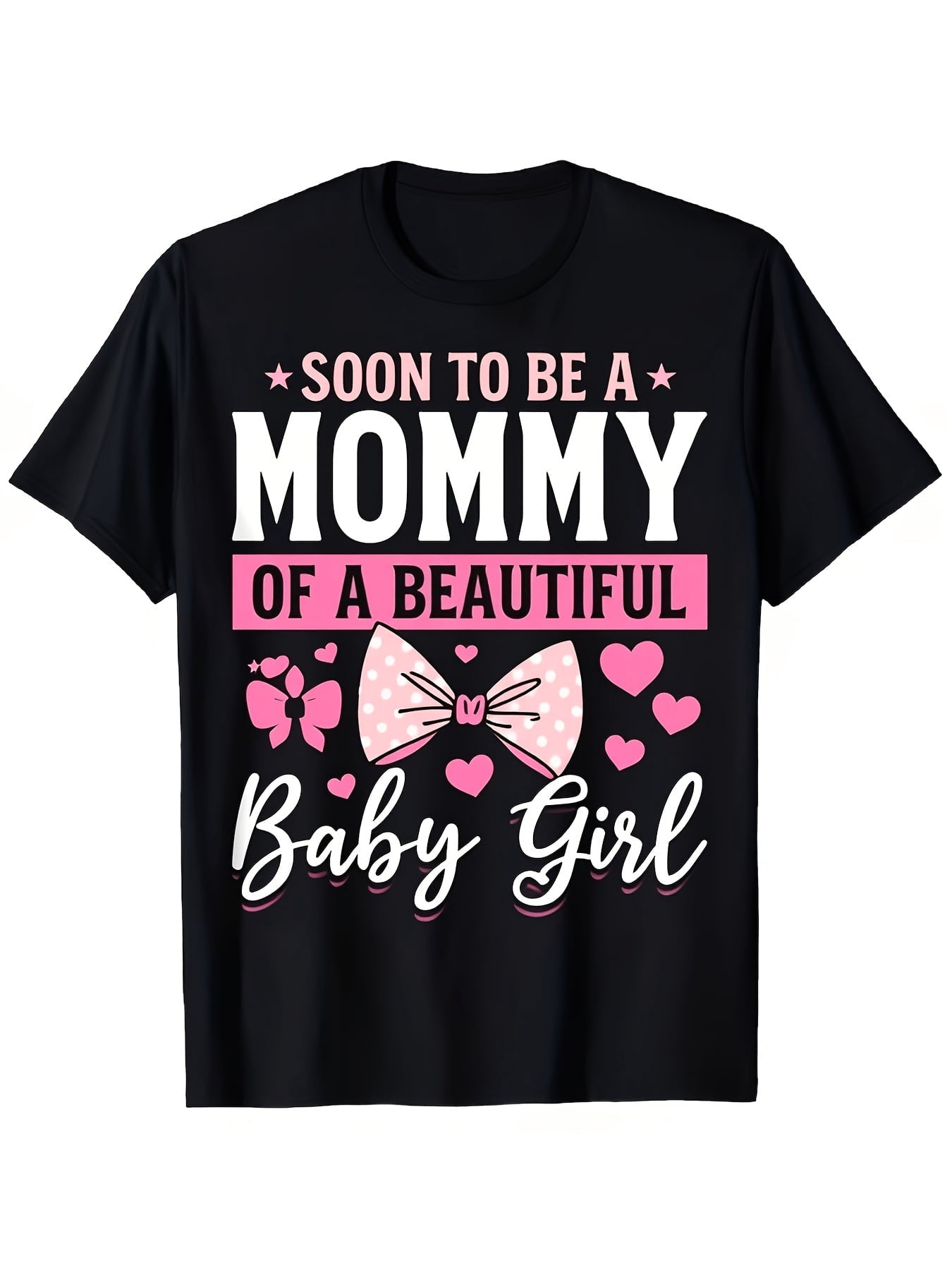 Soon To Be A Mommy Of A Beautiful Baby Girl Cute Bow Pink Hearts Graphic T-Shirt,Cotton Crew Neck Tee, Pregnancy Announcement Maternity Top, Casual Gender Reveal Gift For Expecting Mothers
