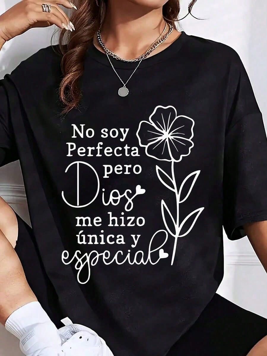 No Soy Perfecta Pero Dios Me Hizo Unica Y Especial Floral Graphic Shirt For Women Faith Inspired Statement Top Christian Message T-Shirt With Flower Design, It Is A Perfect T-Shirt